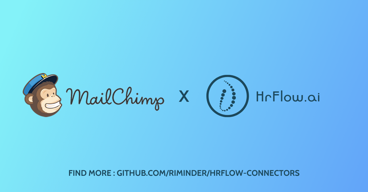 Workflow Tutorial: Mailchimp → HrFlow.ai