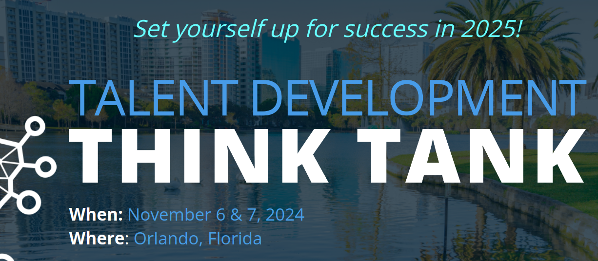 Talent Development Think Tank