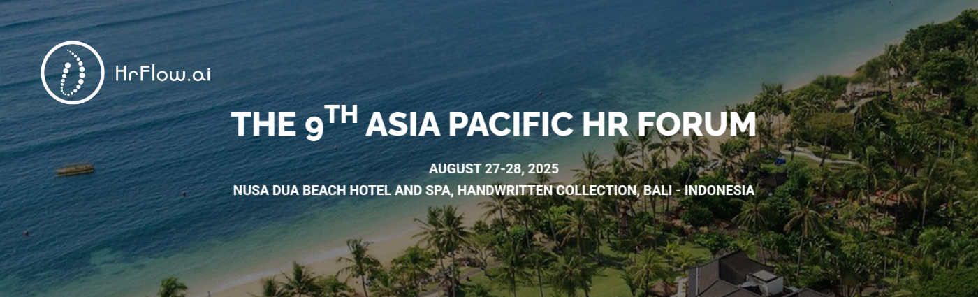 The 9th ASIA PACIFIC HR FORUM
