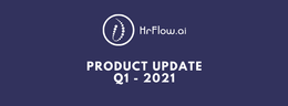 Product Update - Q1 2021