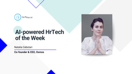 AI-powered HrTech of the Week - Osmos