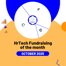 HrTech Fundraising of the month - October 2025