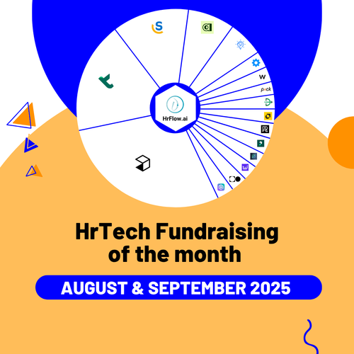 HrTech Fundraising of the month - August & September 2025