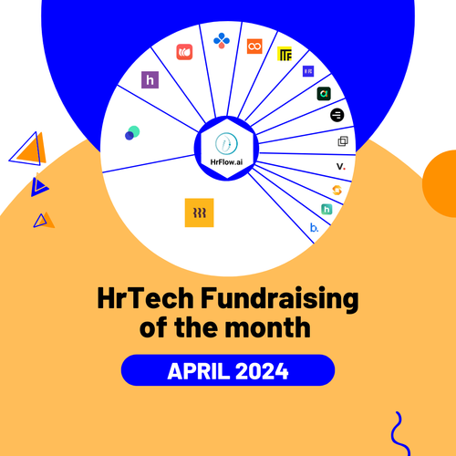 HrTech Fundraising of the month - April 2024