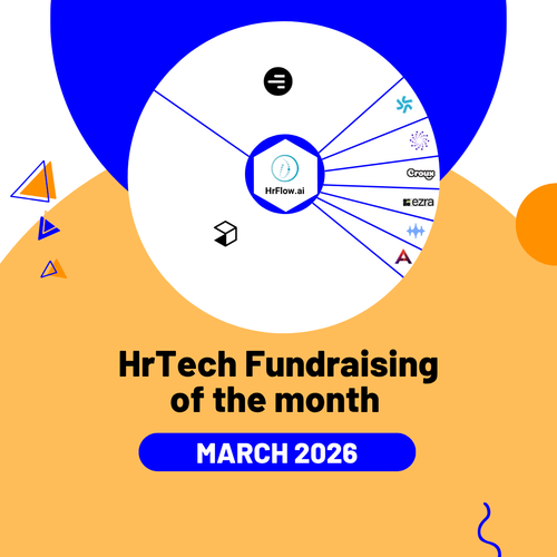 HrTech Fundraising of the month - March 2026
